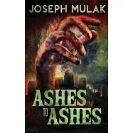 Ashes to Ashes