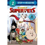 DC League of Super-Pets Step Into Reading #1 (DC League of Super-Pets Movie): Includes Over 30 Stickers!