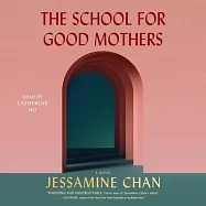 The School for Good Mothers