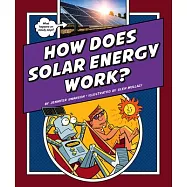 How Does Solar Energy Work?