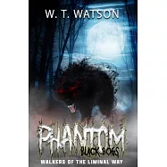 Phantom Black Dogs: Walkers of the Liminal Way