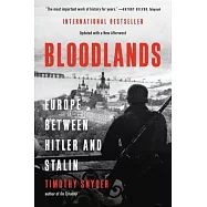 Bloodlands: Europe Between Hitler and Stalin