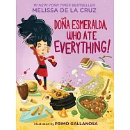 Doña Esmeralda Who Ate Everything