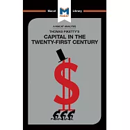 An Analysis of Thomas Piketty’’s Capital in the Twenty-First Century