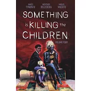 Something Is Killing the Children Vol. 4 Sc, 4