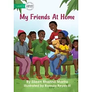 My Friends At Home