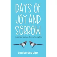 Days of Joy and Sorrow