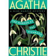 The Murder at the Vicarage: A Miss Marple Mystery