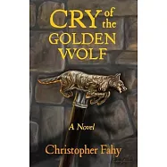 Cry of the Golden Wolf