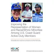 Improving the Representation of Women and Racial/Ethnic Minorities Among U.S. Coast Guard Active-Duty Members