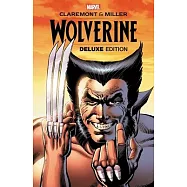 Wolverine by Claremont & Miller: Deluxe Edition