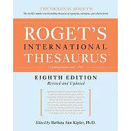 Roget’’s International Thesaurus, 8th Edition