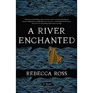 A River Enchanted