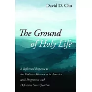 The Ground of Holy Life
