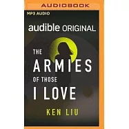 The Armies of Those I Love