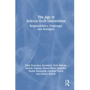 The Age of Science-Tech Universities: Responsibilities, Challenges and Strategies