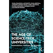 The Age of Science-Tech Universities: Responsibilities, Challenges and Strategies