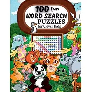 100 Word Search Puzzles: Word Search Puzzle Book ages 6-8 9-12 Word for Word Wonder Words Activity for Children 4, 5, 6