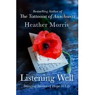 Listening Well: Bringing Stories of Hope to Life
