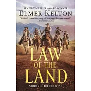 Law of the Land: Stories of the Old West