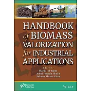 Handbook of Biomass Valorization for Industrial Applications