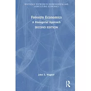 Forestry Economics: A Managerial Approach