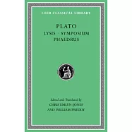 Lysis. Symposium. Phaedrus