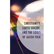 Christianity, LGBTQ Suicide, and the Souls of Queer Folk