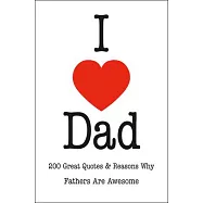 A Father&rsquo;&rsquo;s Love: An Inspired Collection of Quotations Celebrating Fatherhood