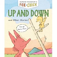 Fox & Chick: Up and Down: And Other Stories