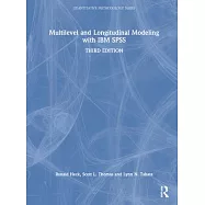 Multilevel and Longitudinal Modeling with IBM SPSS