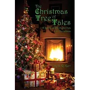 The christmas tree of tales: a book of short stories for christmas