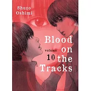 Blood on the Tracks, Volume 10