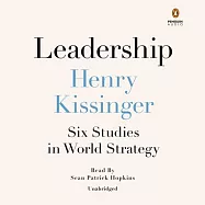 Leadership: Six Studies in World Strategy
