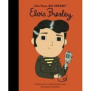 「貓王」艾維斯.普里斯萊傳記繪本【小不點大夢想系列】Little People, Big Dreams: Elvis Presley