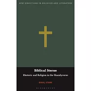 Biblical Sterne: Rhetoric and Religion in the Shandyverse