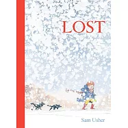 走失的狗狗和極地探險 Lost【Sam Usher 暢銷系列】