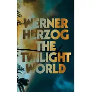The Twilight World