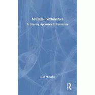 Muslim Textualities: A Literary Approach to Feminism