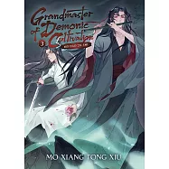 Grandmaster of Demonic Cultivation: Mo DAO Zu Shi (Novel) Vol. 3