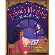 Zahra’’s Blessing: A Ramadan Story