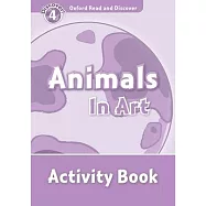Read and Discover Level 4 Animals in Art Activity Book