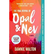The Final Revival of Opal & Nev