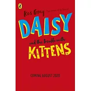 Daisy and the Trouble with Kittens