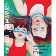 The Summer of Diving