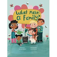What Makes A Family?