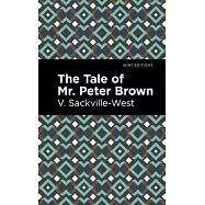 The Tale of Mr. Peter Brown