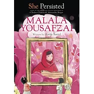 She Persisted: Malala Yousafzai
