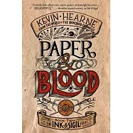 Paper & Blood: Book Two of the Ink & Sigil Series