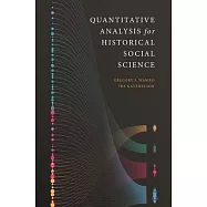 Quantitative Analysis for Historical Social Science